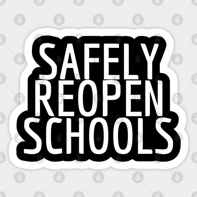 #SafelyReopenSchools Safely Reopen Schools Sticker by AwesomeDesignz